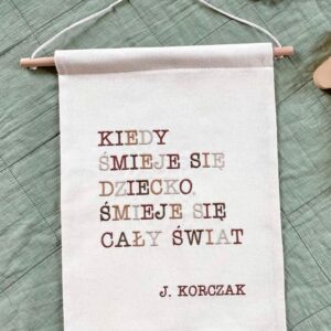 Plakat Haftowany do Pokoju dziecka - Cytat J. Korczaka