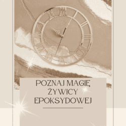 Kurs Żywica epoksydowa w wersji PDF "Poznaj Magię Żywicy"
