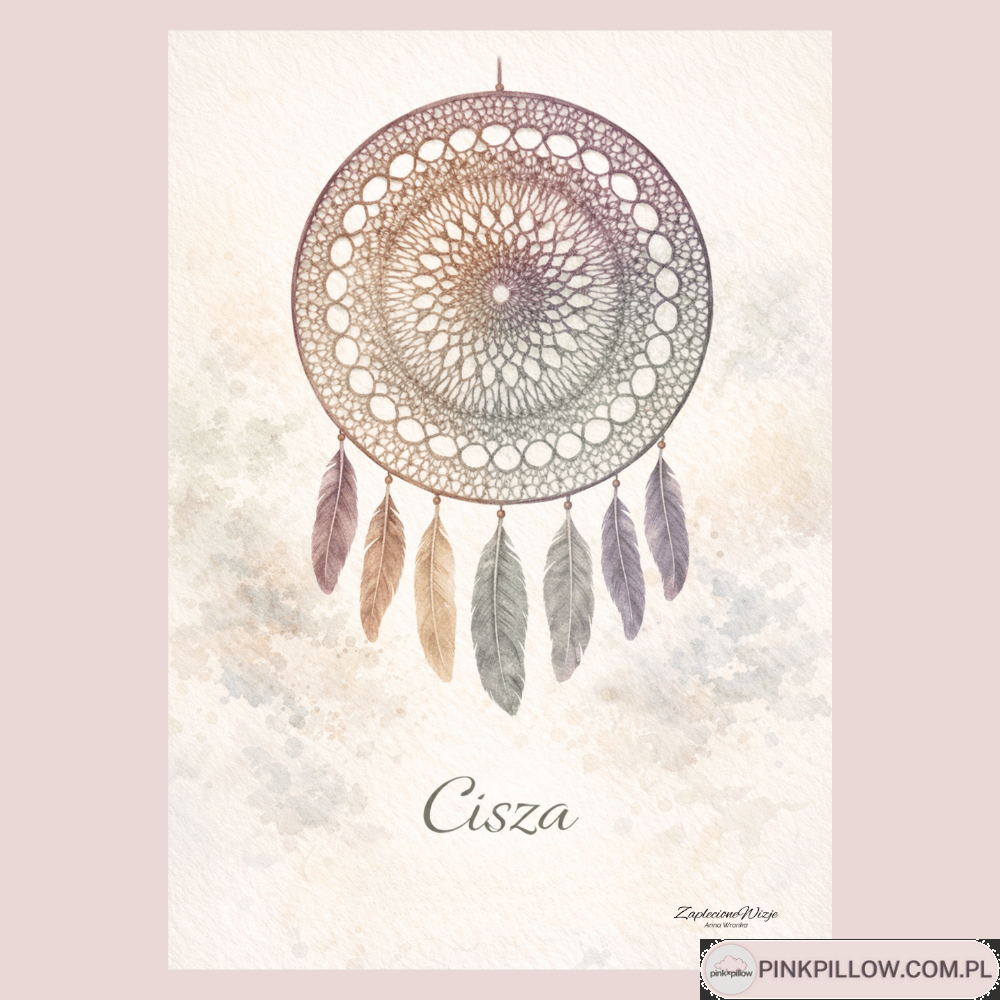 Plakat dekoracyjny „Cisza” z autorską fotografią beżowo-zielonego łapacza snów w stylu boho, utrzymany w naturalnych, stonowanych kolorach.