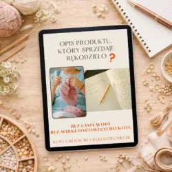 Jak napisać opis produktu, który sprzedaje Rękodzieło -Okładka E-booka
