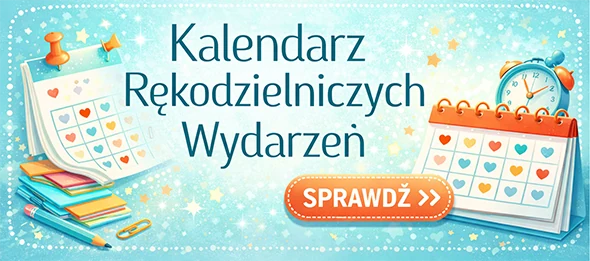 Kalendarz Rękodzielniczych wydarzeń - Baner nowy
