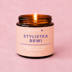 Prezent dla stylistki brwi - zapachowa świeca sojowa z napisem