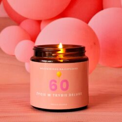 swieczka sojowa na 60 urodziny jako urodzinowy prezent dla kobiety